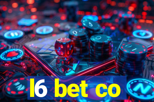l6 bet co